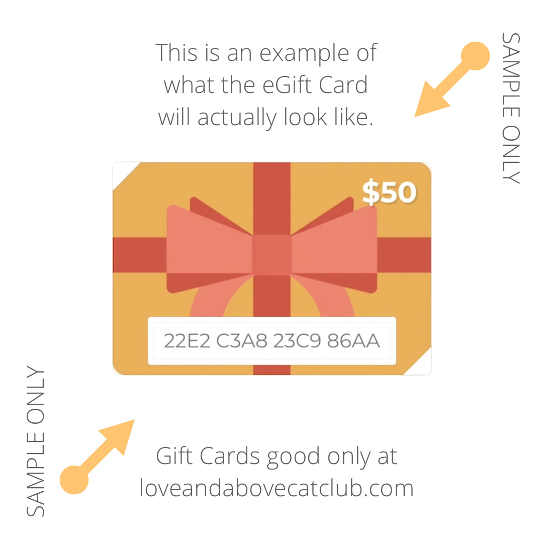 Love and Above Cat Club eGIFT CARD