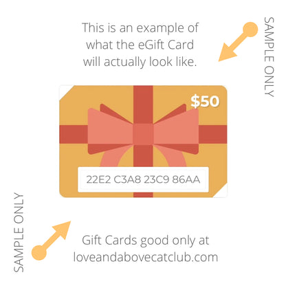 Love and Above Cat Club eGIFT CARD