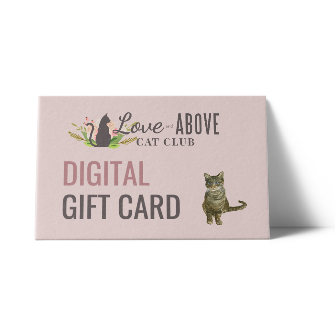 Love and Above Cat Club eGIFT CARD