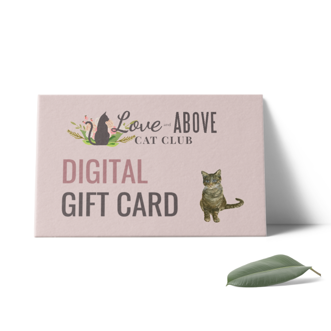 Love and Above Cat Club eGIFT CARD
