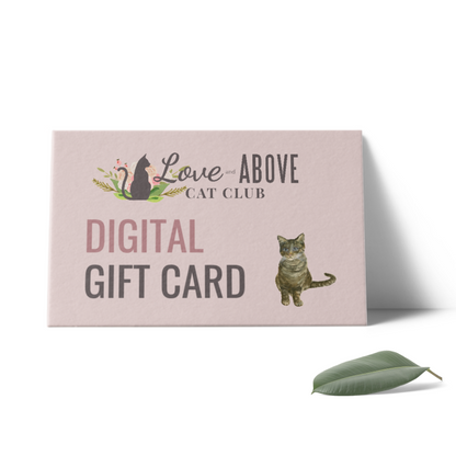 Love and Above Cat Club eGIFT CARD