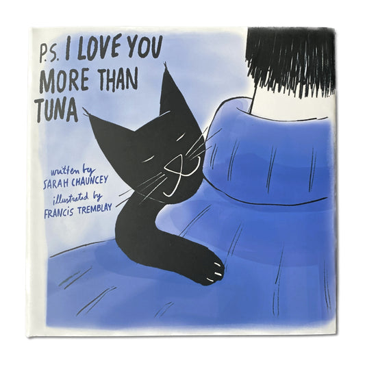 P.S. I Love You More Than Tuna